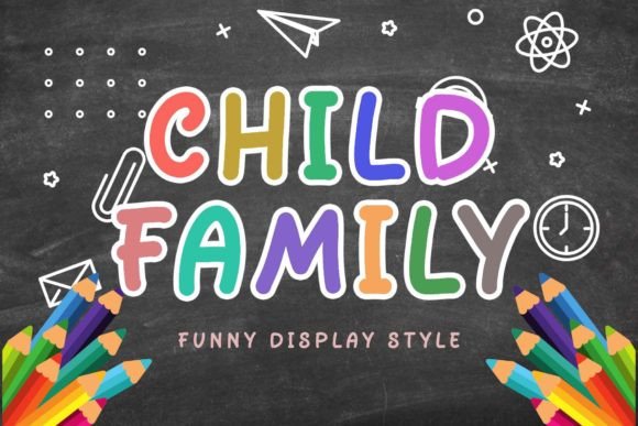 Child Family Font: A Playful Typographic Choice