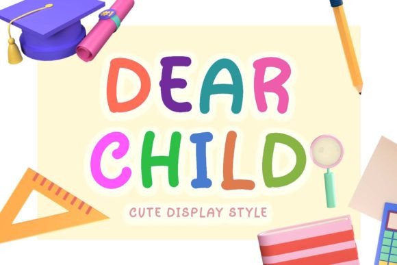 Dear Child Font: Playful Typography for Digital Marketing