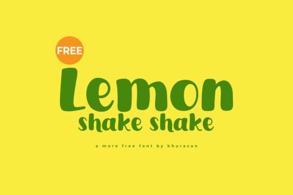 Lemon Shake Shake: A Font That Shakes Up Your Campaigns