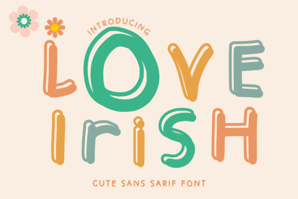 Love Irish Font: Modern Typography for Marketers