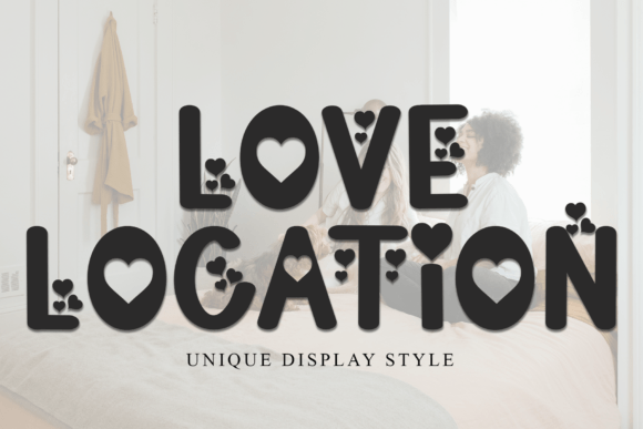 Love Location Font for Romantic Design