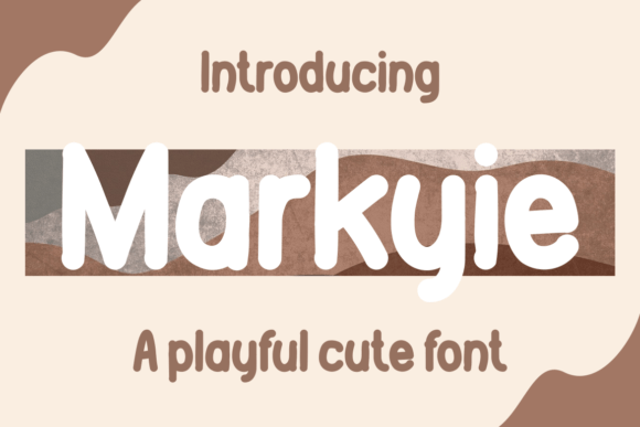Markyie: A Cute Sans Serif Font for Business