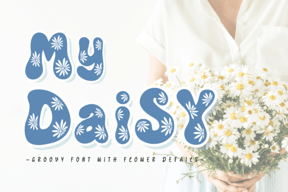 My Daisy: A Joyful Font for Creative Projects