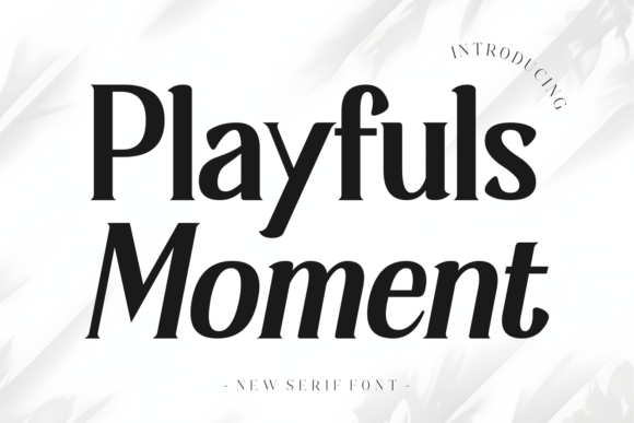 Playfuls Moment Font for Craft Projects