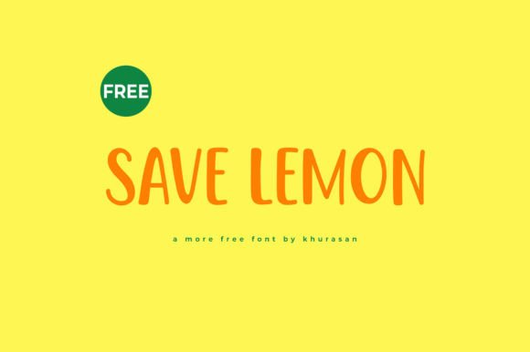 Save Lemon: A Cute Display Font for Creative Projects