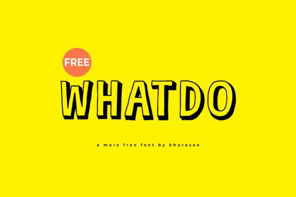 Whatdo: A Cute Display Font for Creative Projects
